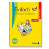 Einfach so! Hör-Lese-Buch – ab Klasse 4