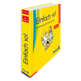 Einfach so! Arbeitsblätter – ab Klasse 4